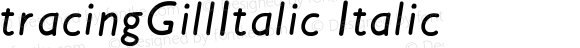 tracingGillItalic Italic