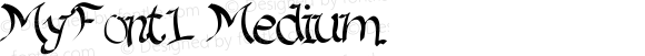 MyFont1 Medium