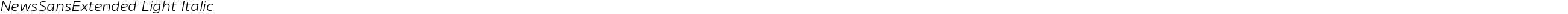 NewsSansExtended Light Italic