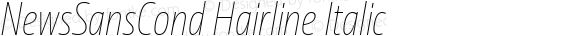 NewsSansCond Hairline Italic