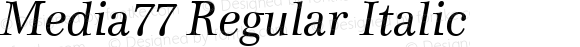 Media77 Regular Italic