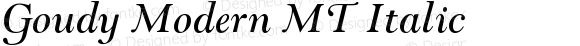 Goudy Modern MT Italic