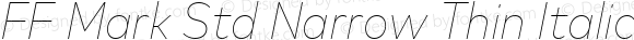 FF Mark Std Narrow Thin Italic