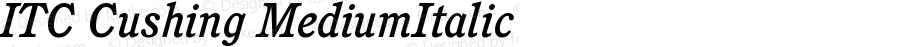 ITC Cushing Medium Italic