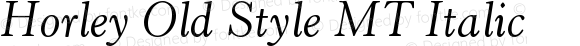 Horley Old Style MT Italic