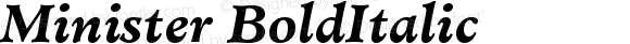 Minister Bold Italic