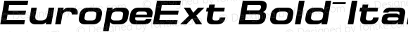 EuropeExt Bold-Italic