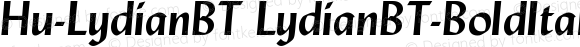 Hu-LydianBT LydianBT-BoldItalic Version 001.000