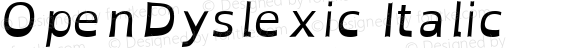 OpenDyslexic Italic