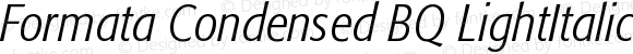 Formata (R) Condensed Light Italic