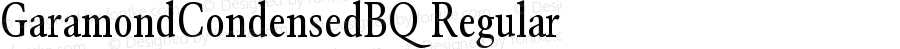 Garamond (R) Condensed