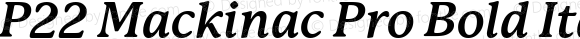 P22 Mackinac Pro Bold Italic