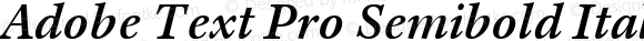 Adobe Text Pro Semibold Italic