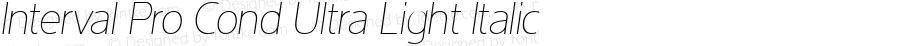 Interval Pro Ultra Light Cond Italic