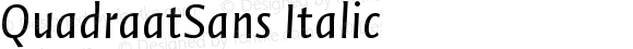 QuadraatSans Italic