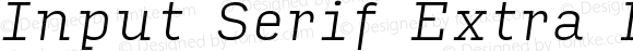 Input Serif Extra Light Italic