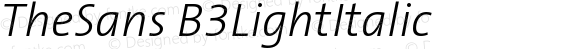 TheSans B3 Light Italic