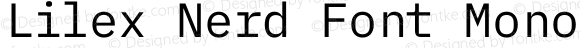 Lilex Nerd Font Mono Regular