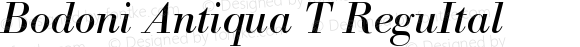 Bodoni Antiqua T ReguItal