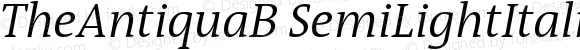 TheAntiquaB SemiLight Italic