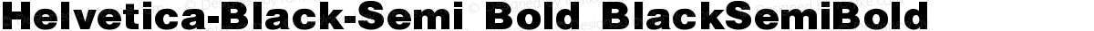 Helvetica-Black-Semi Bold BlackSemiBold