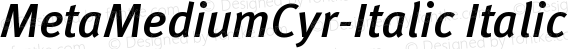 MetaMediumCyr-Italic Italic