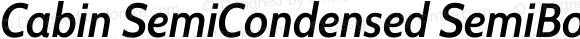 Cabin SemiCondensed SemiBold Italic