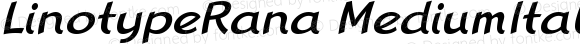 LinotypeRana MediumItalic