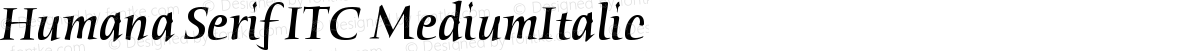 Humana Serif ITC MediumItalic