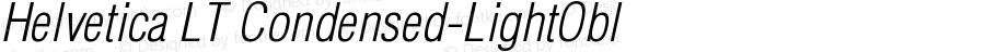 Helvetica LT Condensed Light Oblique