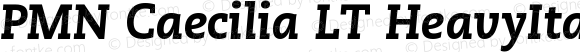 PMN Caecilia LT HeavyItalic