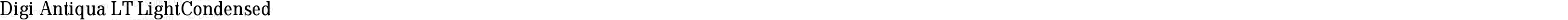 Digi Antiqua LT LightCondensed