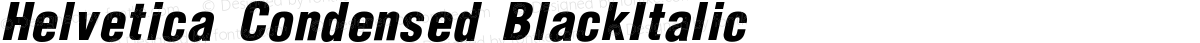 Helvetica Condensed BlackItalic