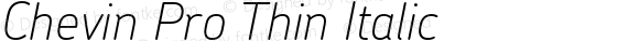 Chevin Pro Thin Italic