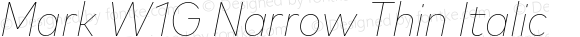 Mark W1G Narrow Thin Italic