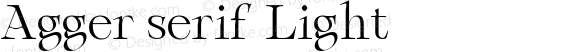 Agger serif Light