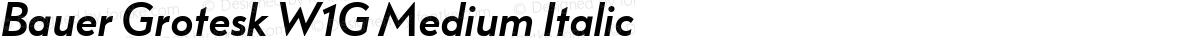 Bauer Grotesk W1G Medium Italic