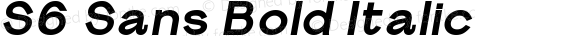 S6 Sans Bold Italic