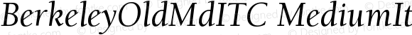 Berkeley Oldstyle ITC Medium Italic