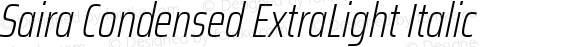 Saira Condensed ExtraLight Italic