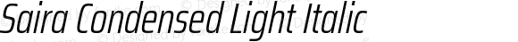 Saira Condensed Light Italic