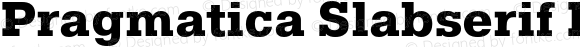 Pragmatica Slabserif Extra Bold