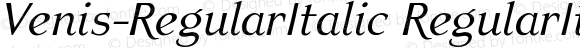 Venis-RegularItalic RegularItalic