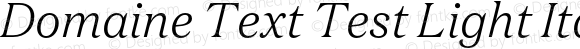 Domaine Text Test Light Italic