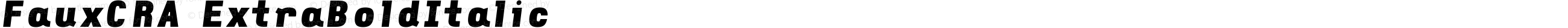 FauxCRA-ExtraBoldItalic