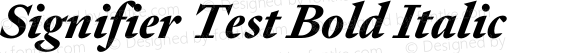 Signifier Test Bold Italic