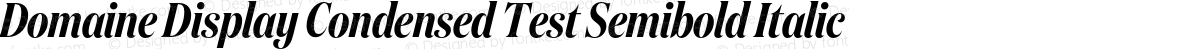 Domaine Display Condensed Test Semibold Italic