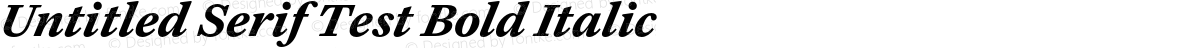 Untitled Serif Test Bold Italic