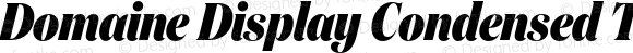 Domaine Display Condensed Test Extrabold Italic