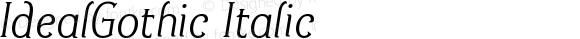 IdealGothic Italic